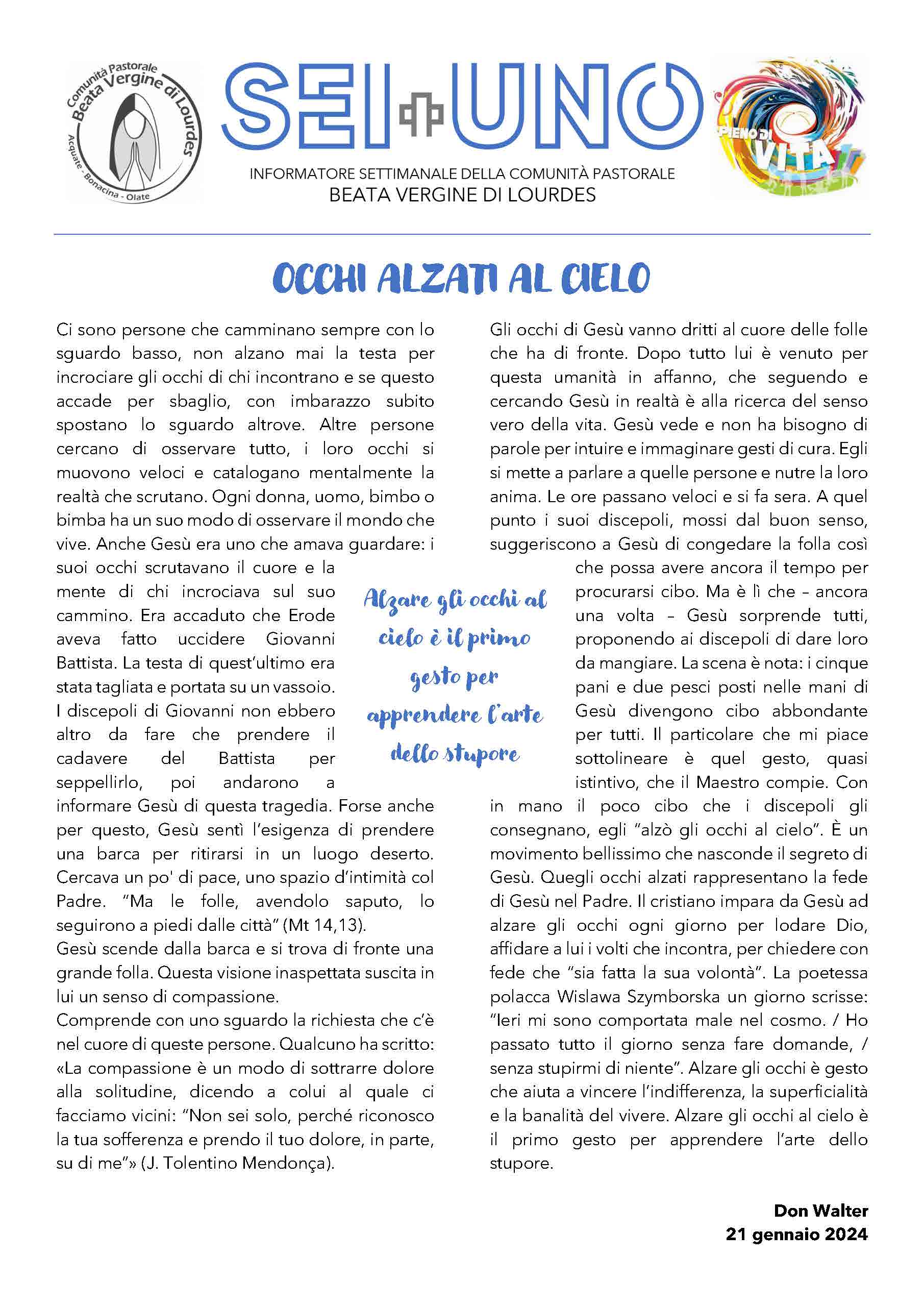 Occhi alzati al cielo